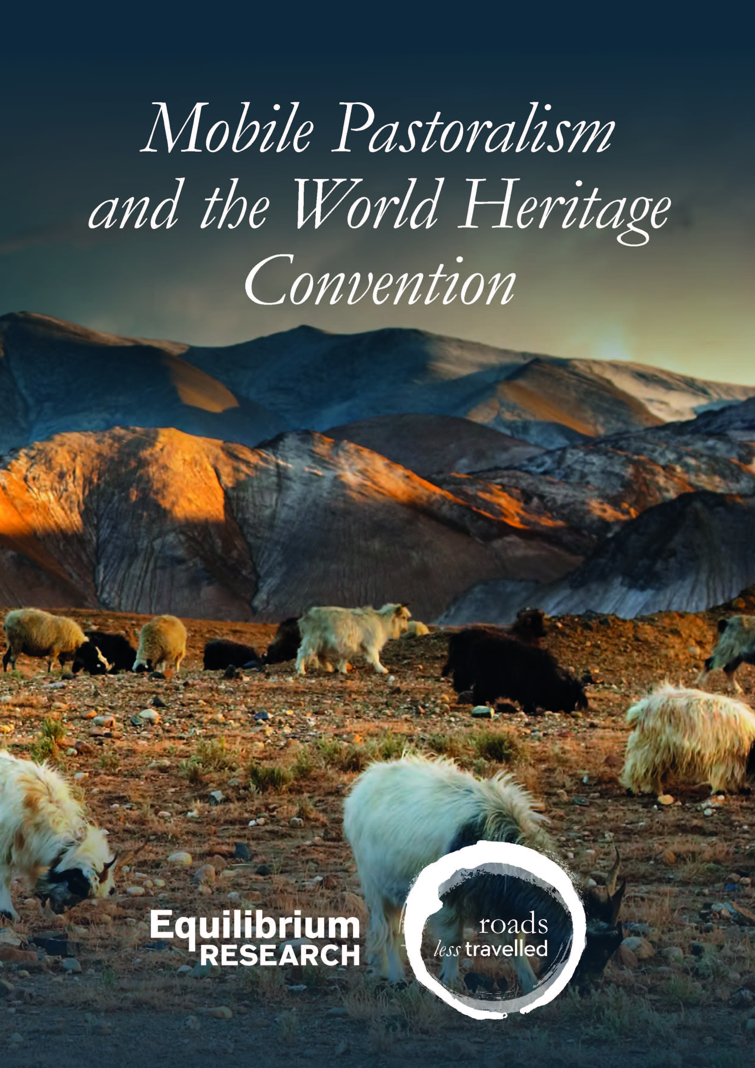 Mobile Pastoralism and the World Heritage Convention